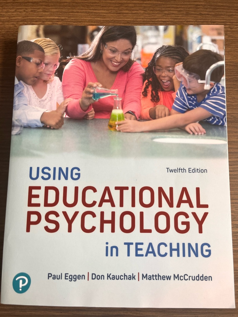 Used Educational Psychology in Teaching, 12th Edition Textbook,Publisher Pearson